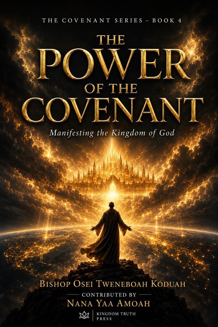 Cover of The Power of the Covenant by Bishop Osei Tweneboah Koduah